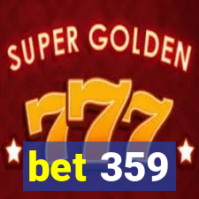 bet 359